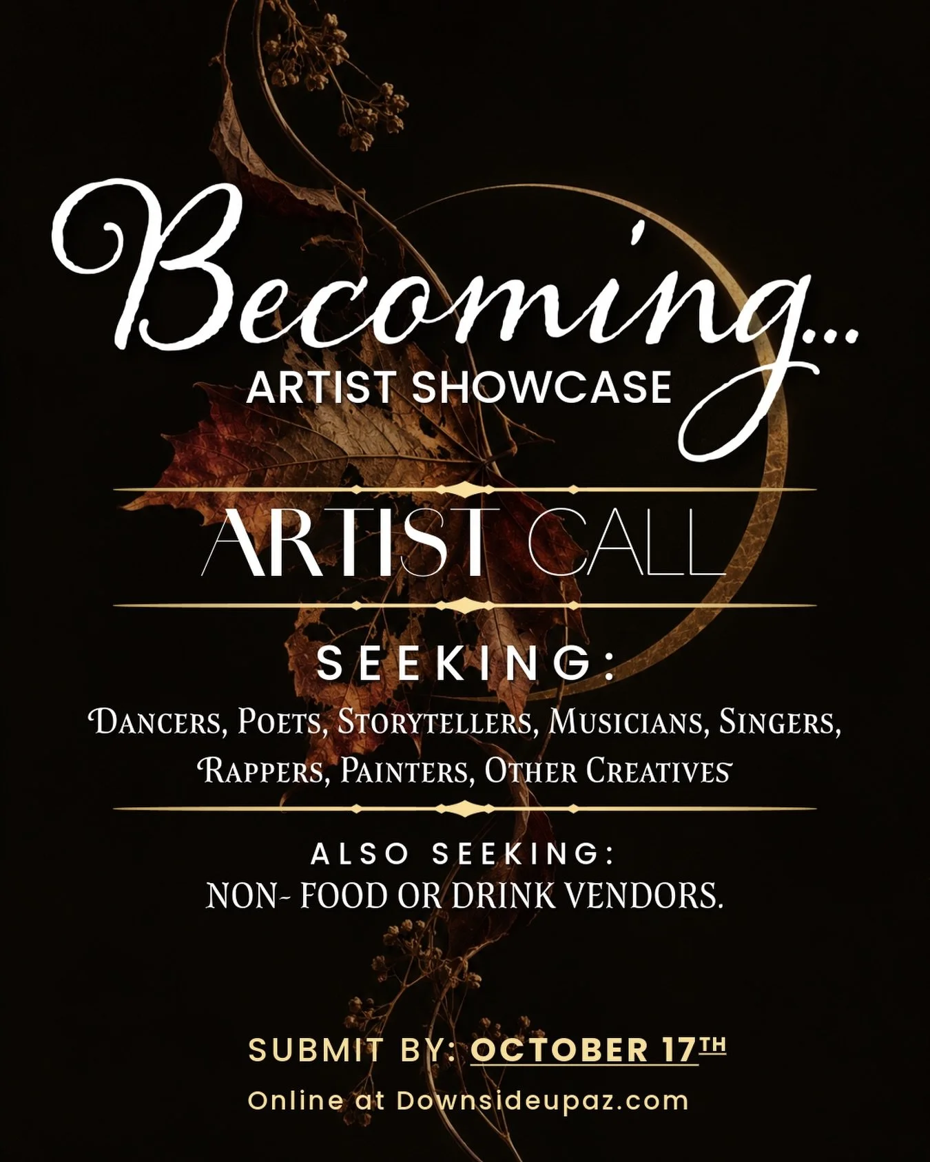 Accepting a total of 5 artists for this one!
Apply at downsideupaz.com submissions will end on 10/17!