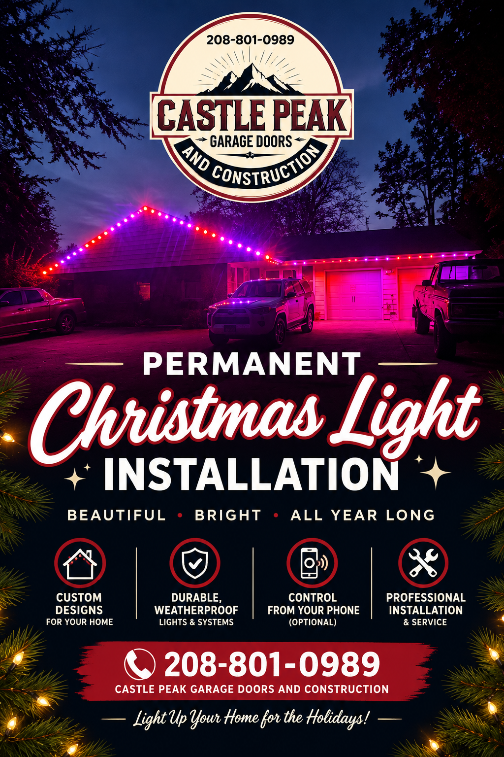 Castle Peak Garage Doors and Construction permanent Christmas light installation advertisement featuring a home with colorful lights, service benefits, and phone number 208-801-0989.