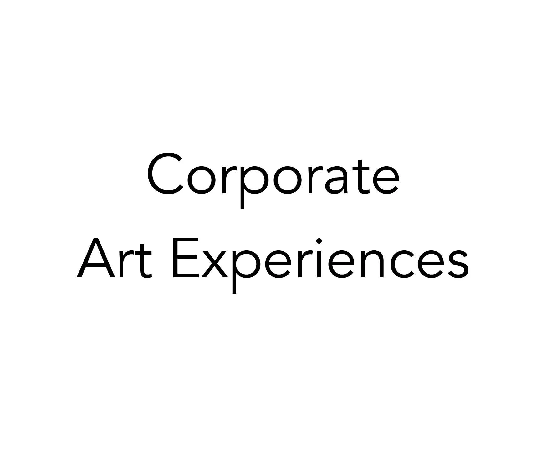 Black text reading “Corporate Art Experiences” on a white background