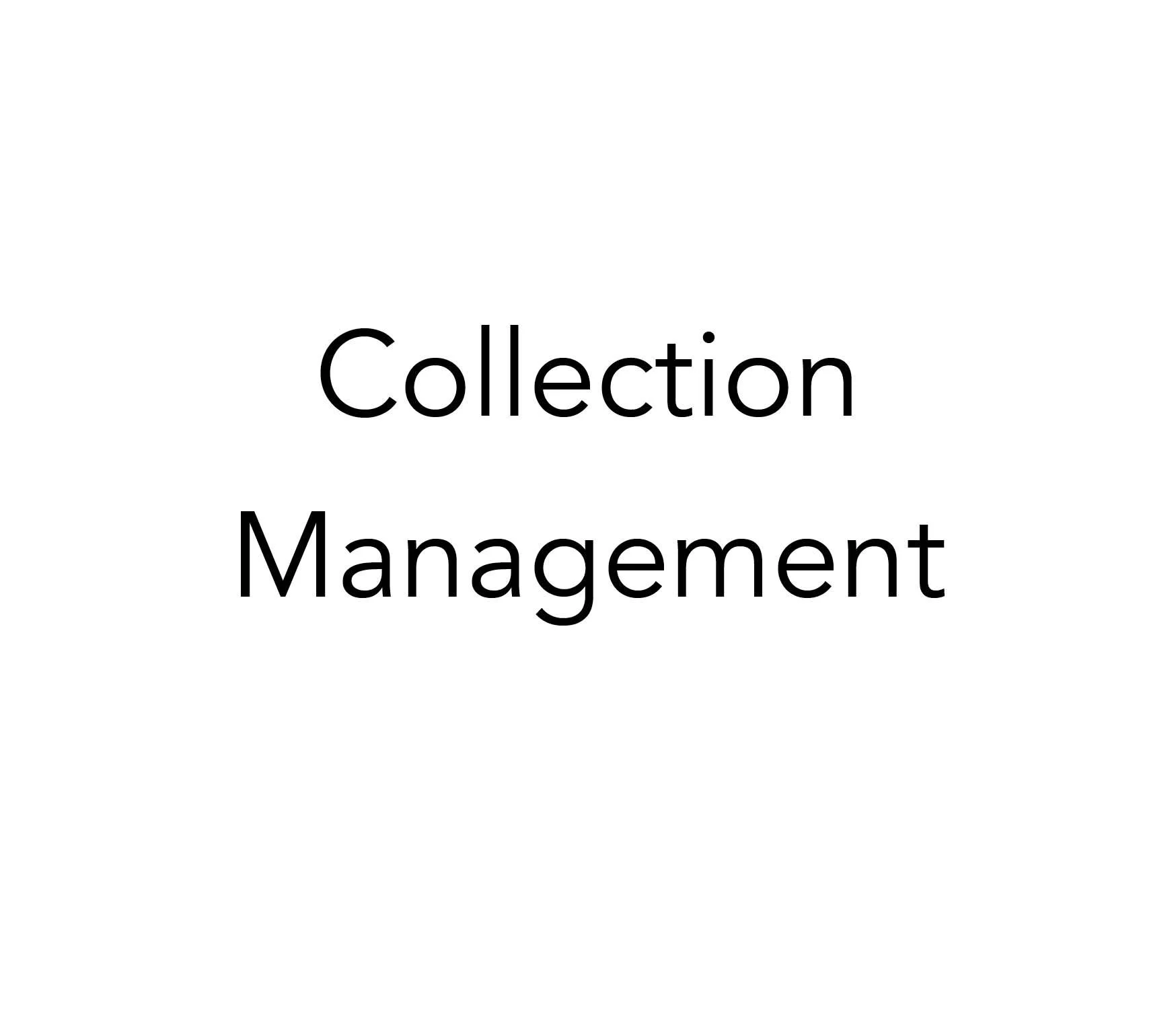 Collection Management text on a white background