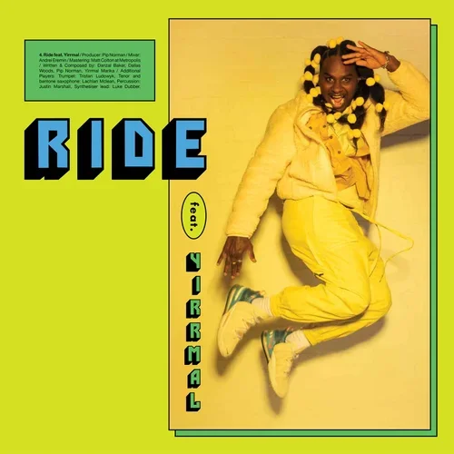 Bright yellow-and-green album cover featuring a person in a yellow outfit jumping, with bold black-and-blue “RIDE” typography and vertical “feat. YRRMAL” text.