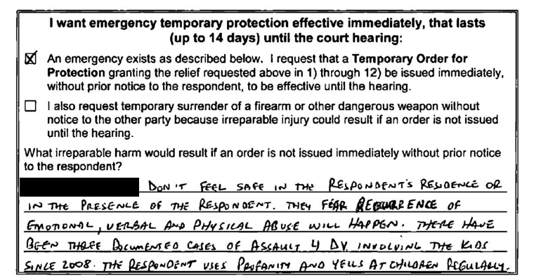 Request for an emergency temporary protection order stating the children fear recurrence of abuse and that there have been three documented assault cases involving the kids since 2008, with the children's names redacted