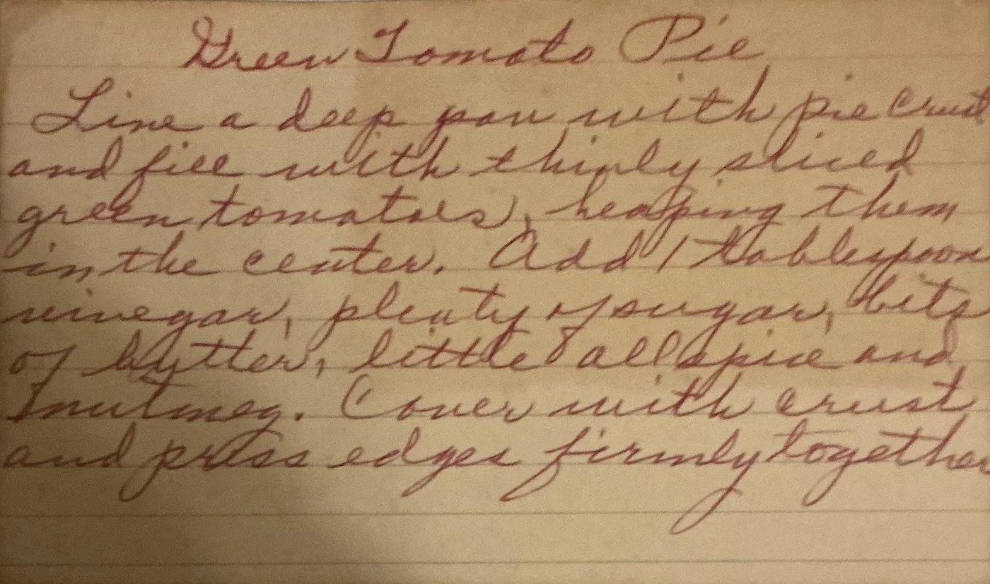 Original handwritten recipe card for Green Tomato Pie