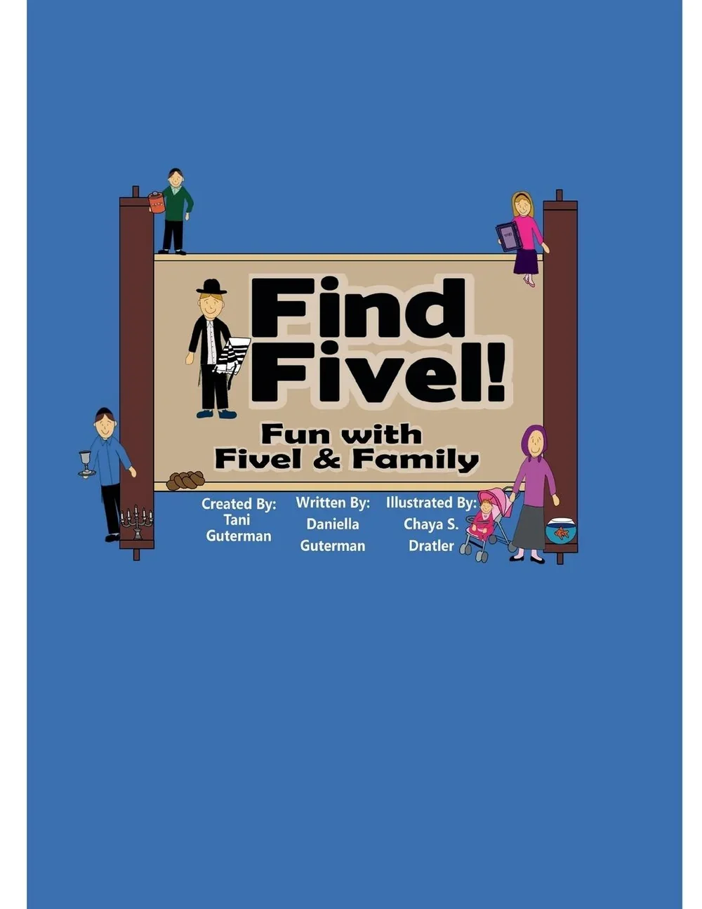 Find Fivel! Fun with Fivel & Family (Book 1 in the Series)