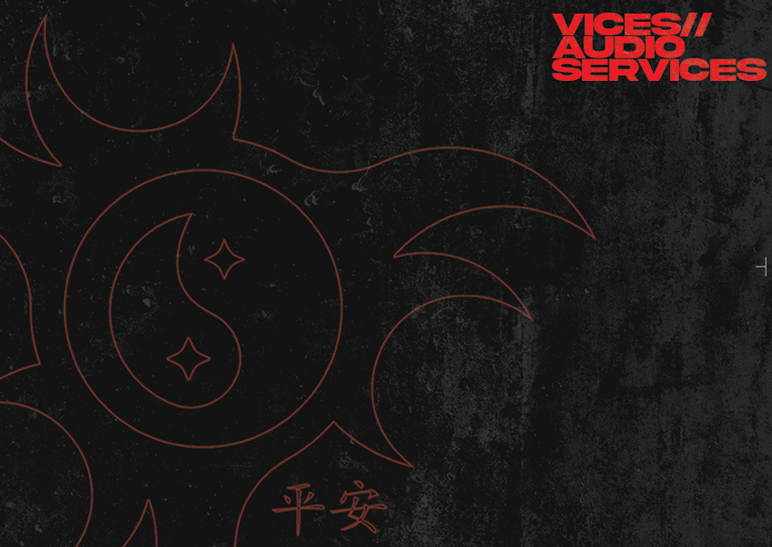 Black textured Vice Audio Services graphic with red abstract bat-like emblem, circular yin-yang-style symbol, Chinese characters, and logo text.