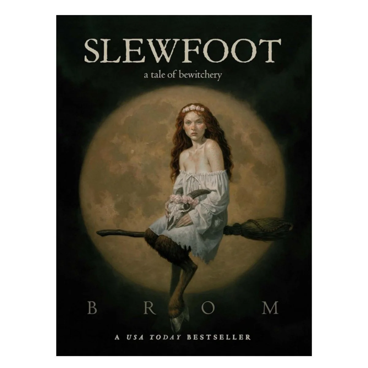 Slewfoot: A Tale of Bewitchery by Brom book cover