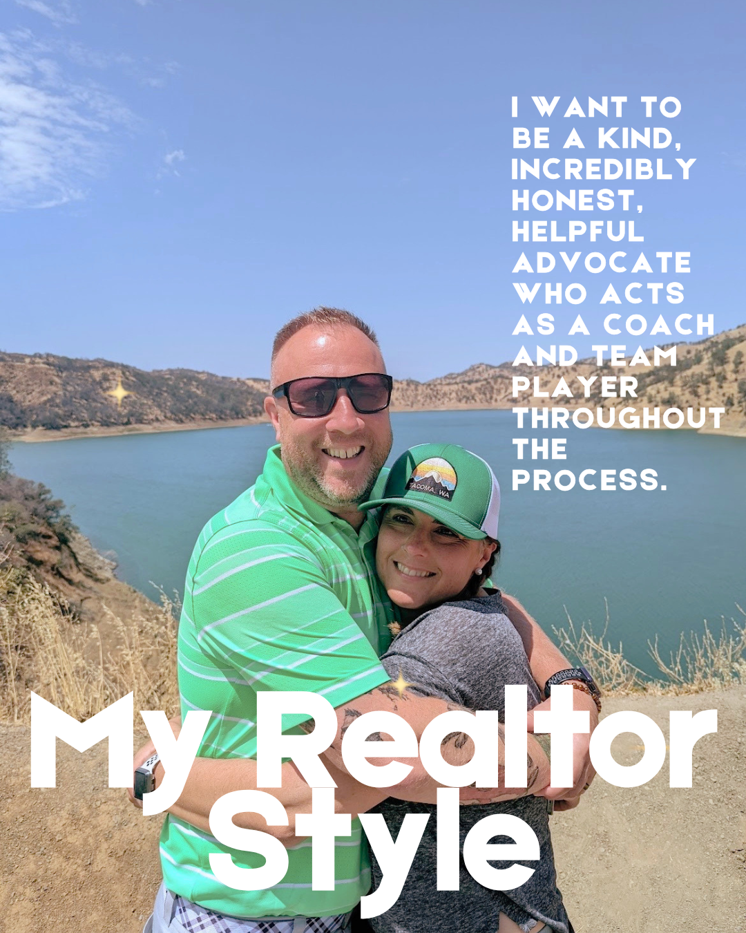 Smiling couple embracing at a scenic lakeside overlook, with “My Realtor Style” text and a statement about kindness, honesty, helpfulness, advocacy, coaching, and teamwork.