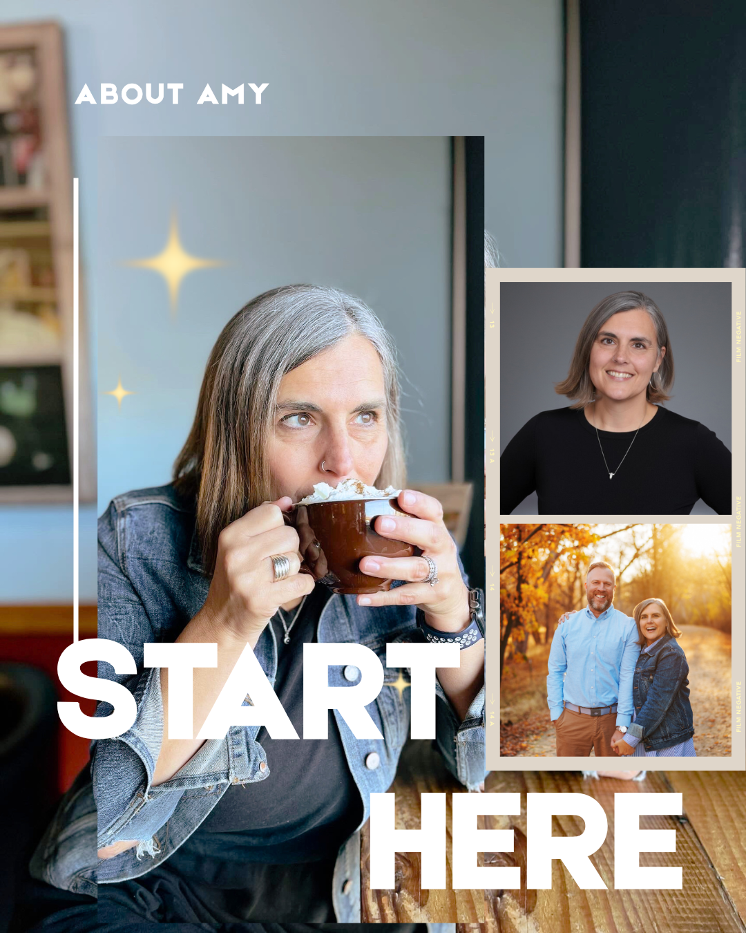 About Amy collage featuring a gray-haired woman drinking coffee, a professional headshot, and a couple outdoors with the text “START HERE.”