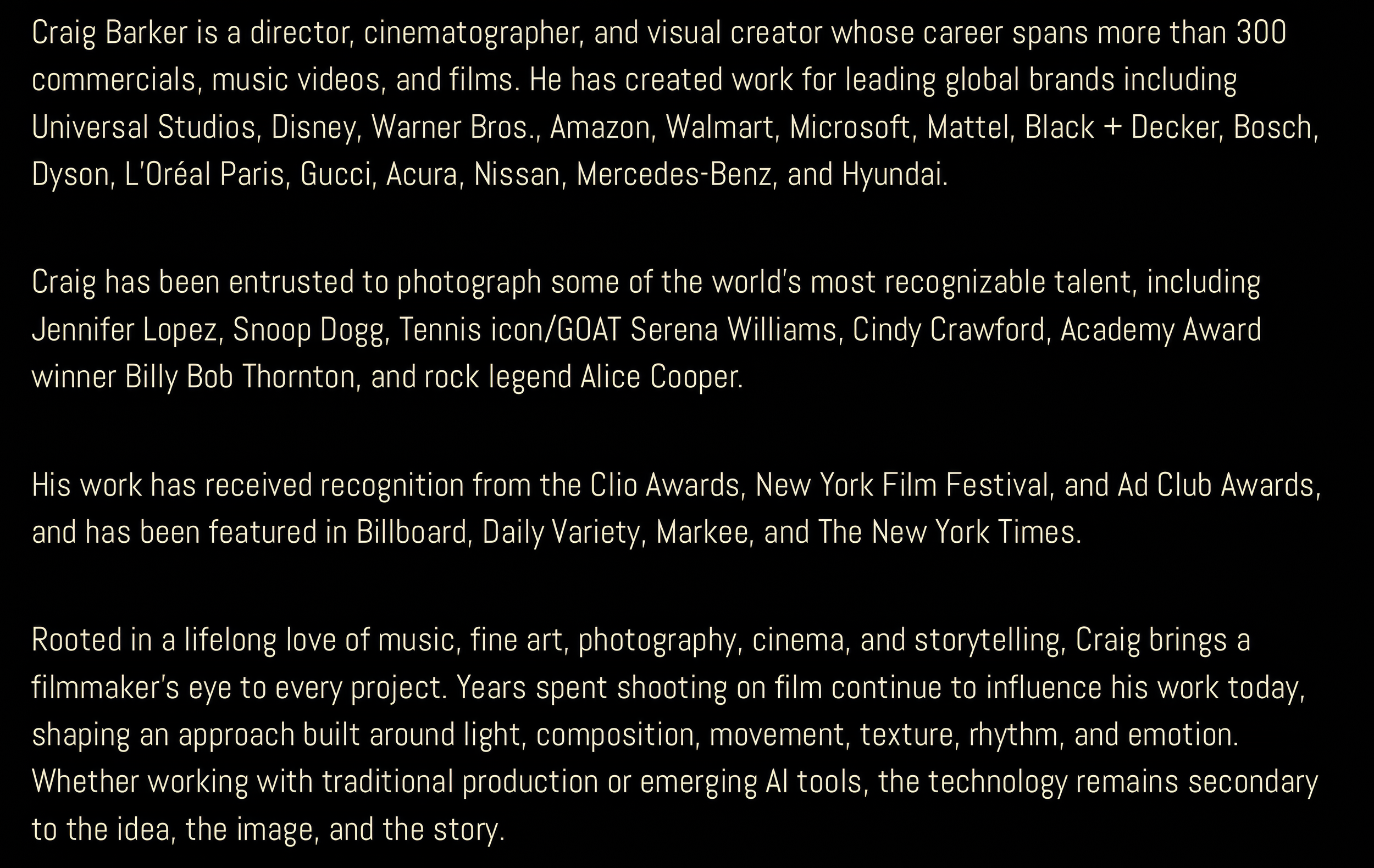 Text graphic describing director and cinematographer Craig Barker's career, clients, celebrity photography, awards, publications, and filmmaking philosophy.