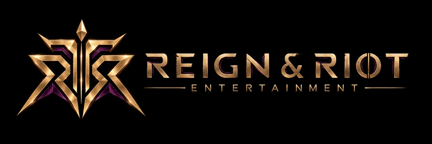 Reign &amp; Riot Entertainment