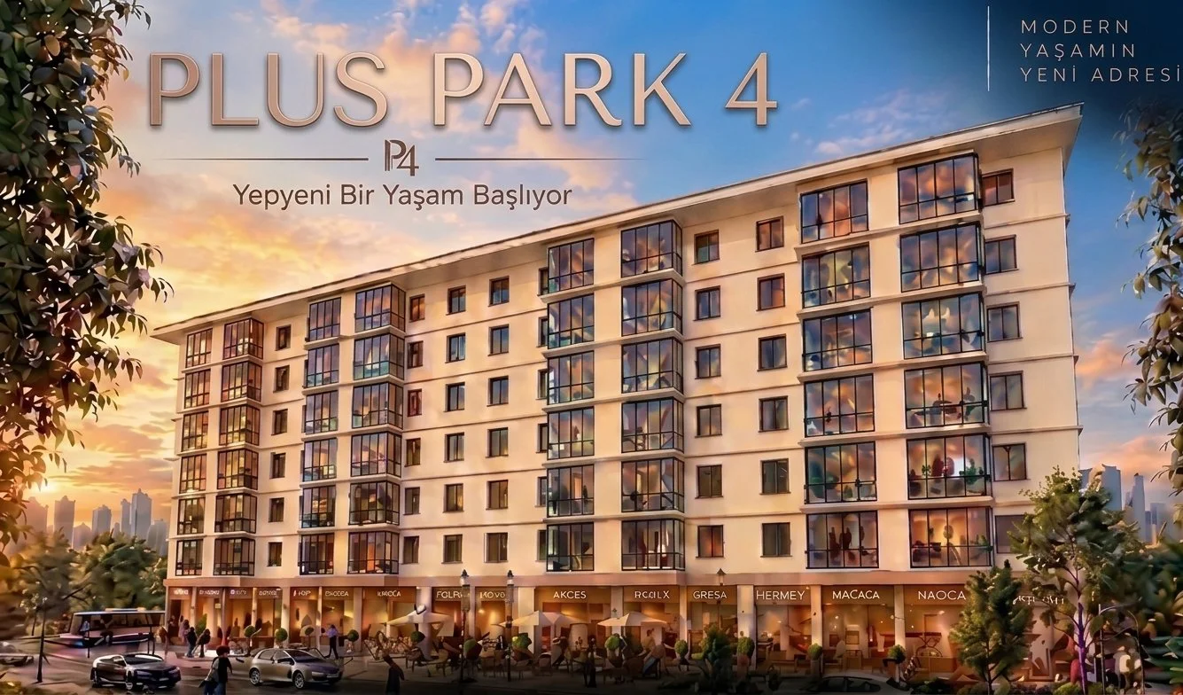 Gün batımında modern konut ve mağazalardan oluşan Plus Park 4 projesi; görselde “Yepyeni Bir Yaşam Başlıyor” ve “Modern Yaşamın Yeni Adresi” yazıları yer alıyor.