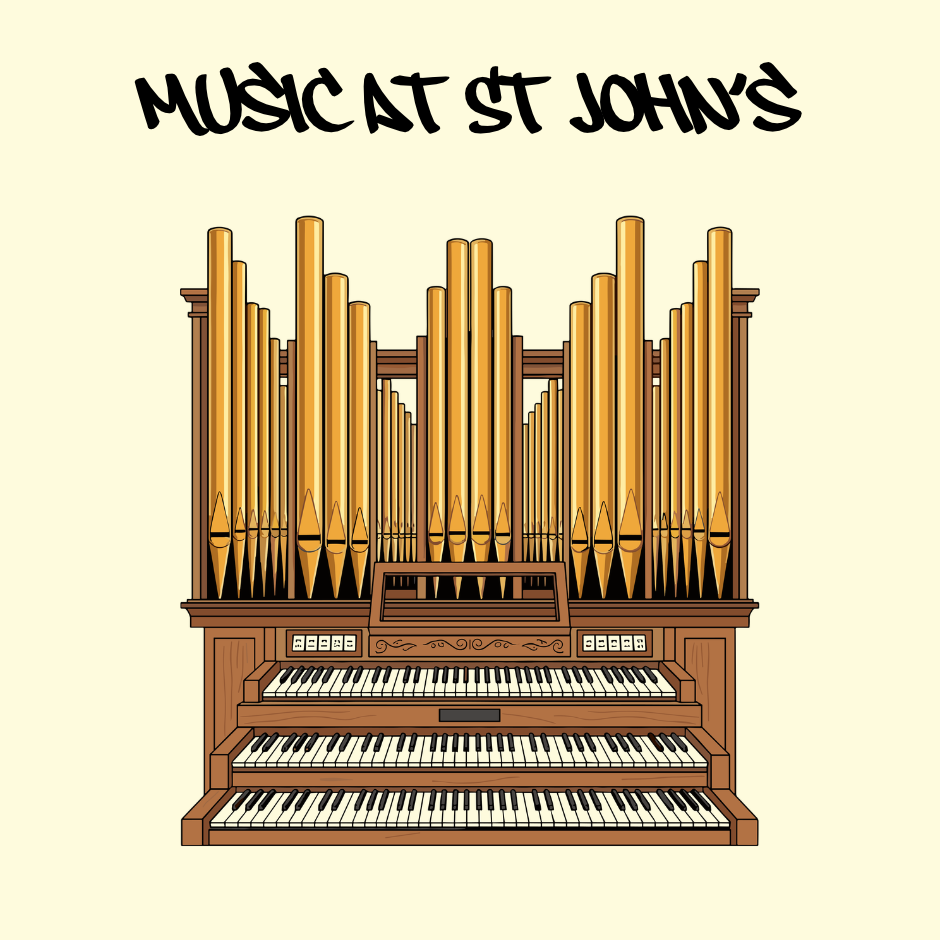 Illustrated three-manual pipe organ with golden pipes and wooden keyboards under the text “Music at St. John’s.”