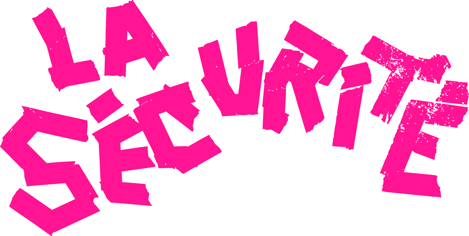 La Sécurité