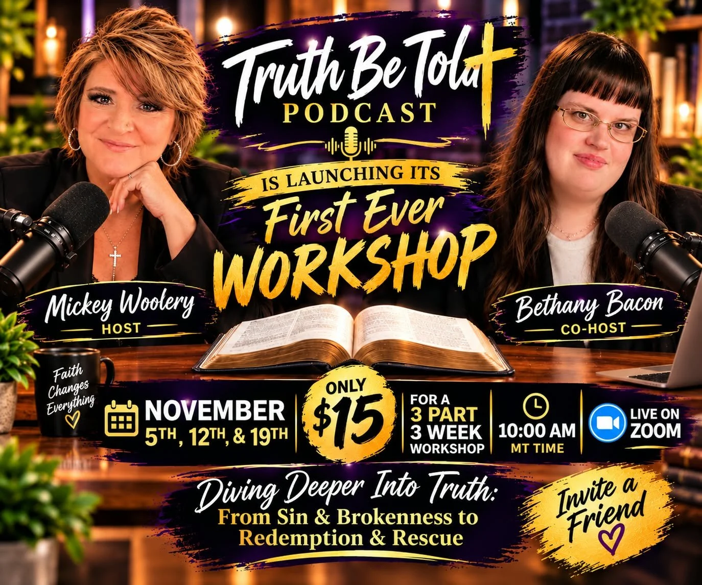 Truth Be Told Workshop