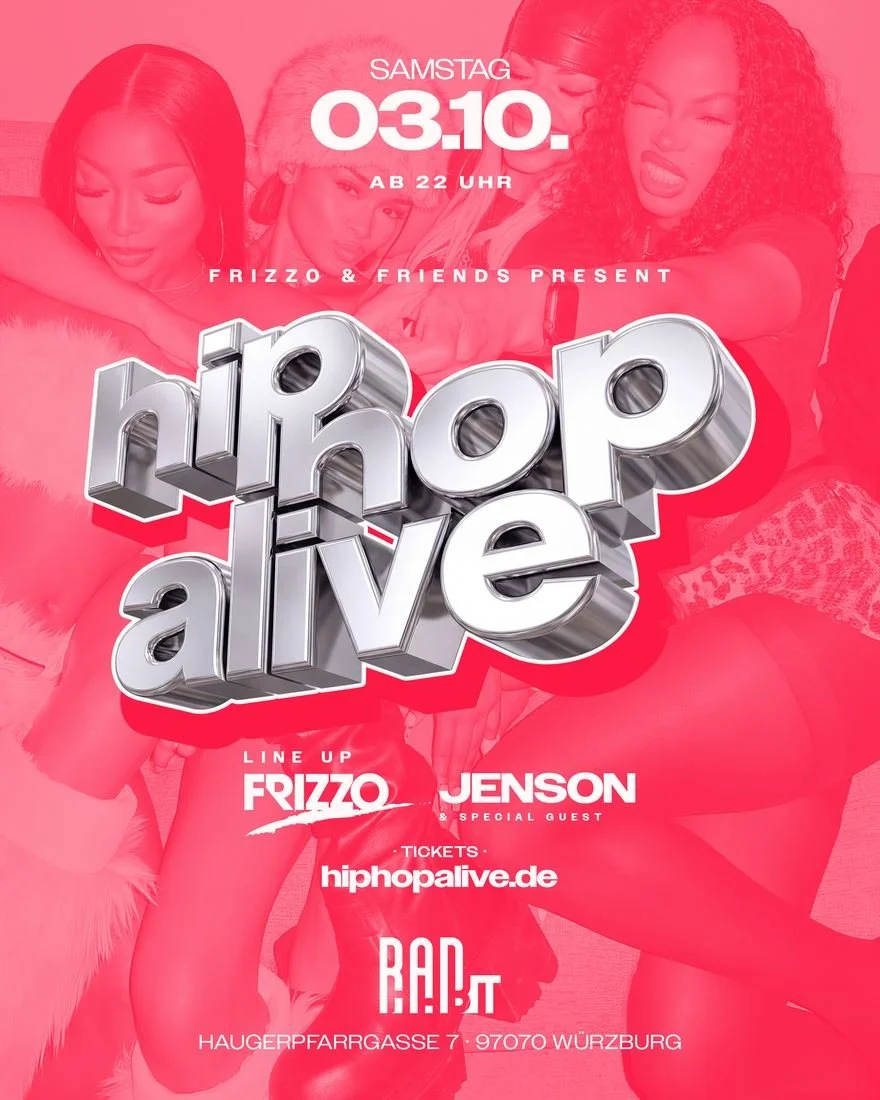 Flyer HIP HOP ALIVE, 03.10., Bad Habit Würzburg