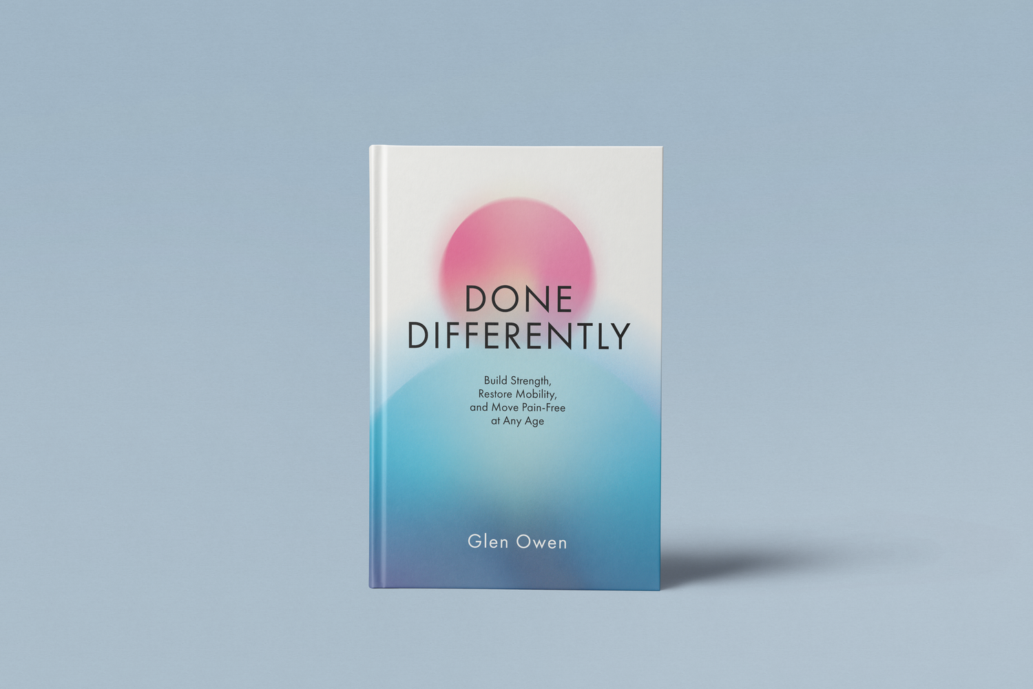 Done Differently by Glen Owen
