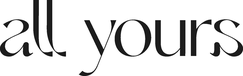 All Yours