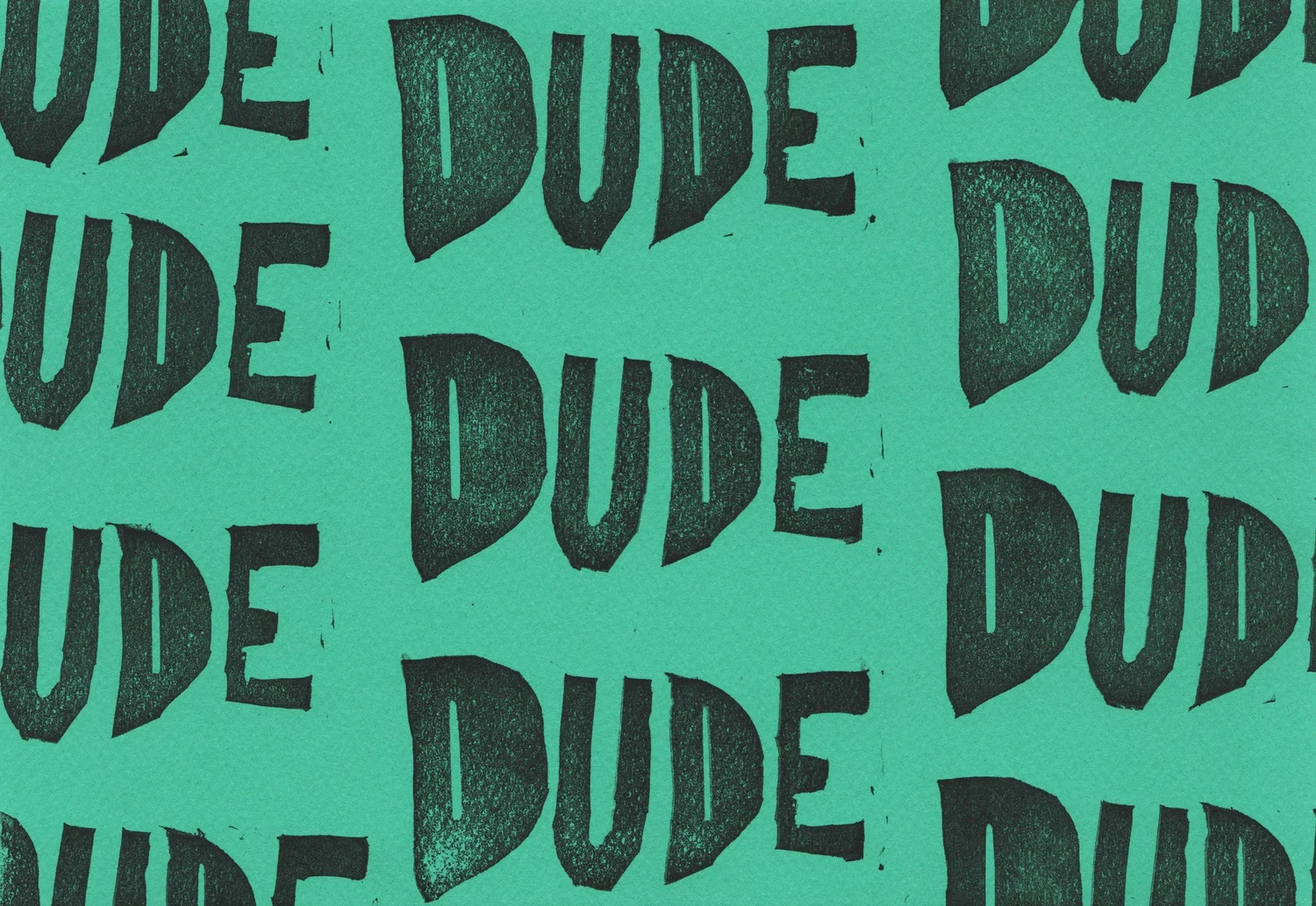 Greeting Cards — Dude — Greeting Cards — Dude