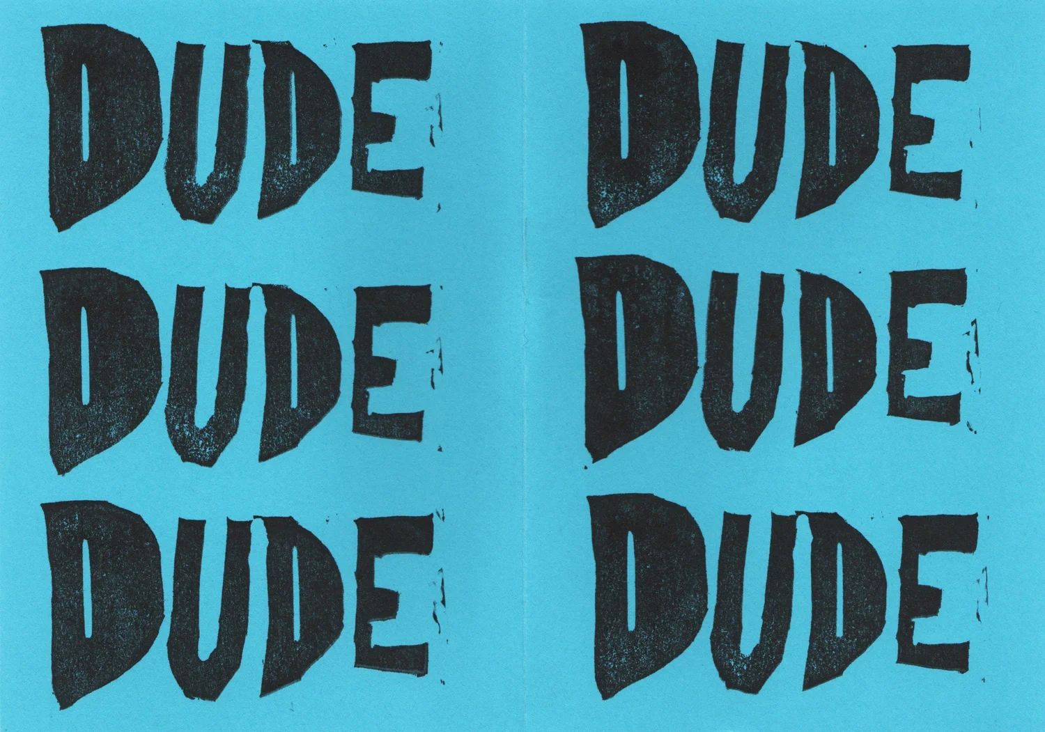 Greeting Cards — Dude — Greeting Cards — Dude