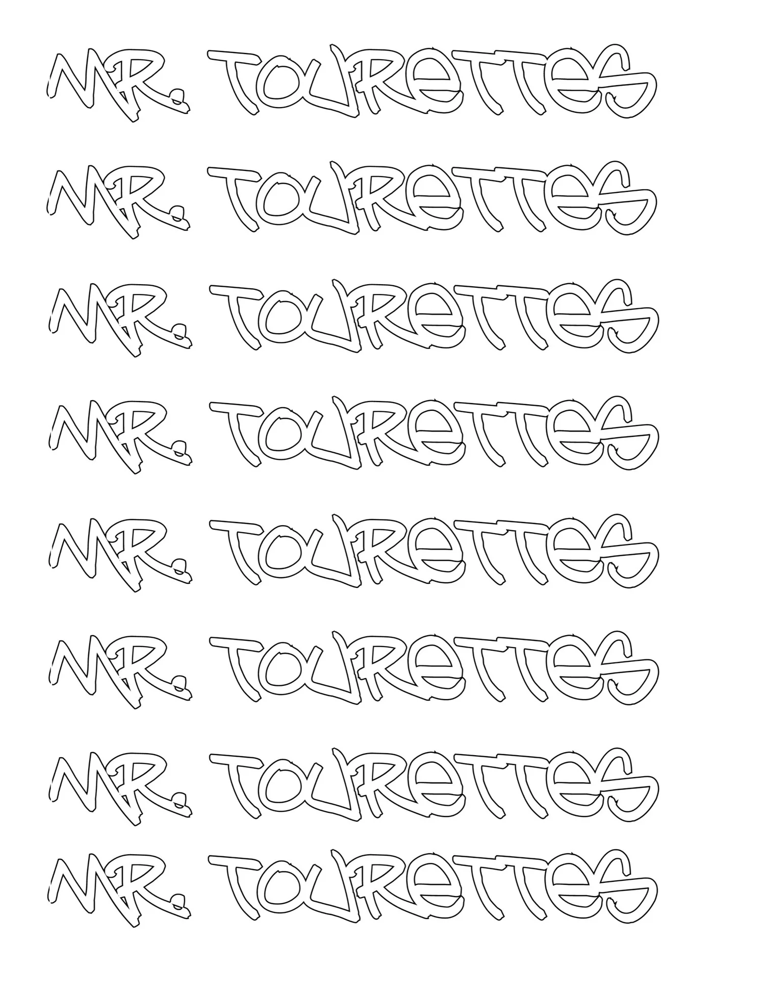 Mr. Tourettes — Finished work