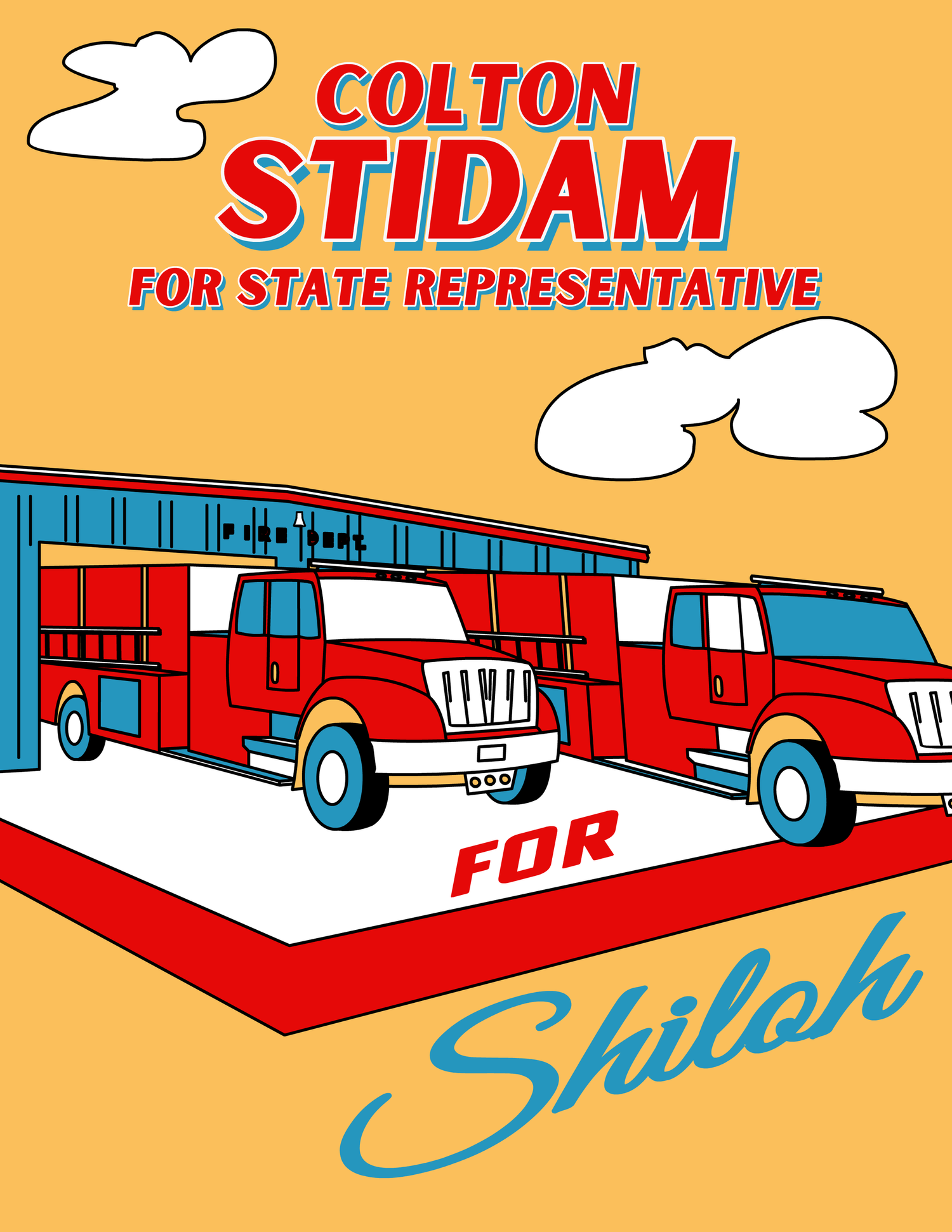 Stidam for State Representative campaign poster – For Shiloh