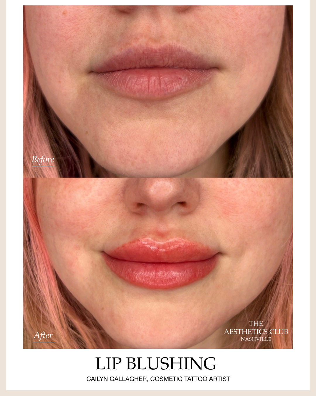 Lip Blushing before and after by Cailyn Gallagher in Nashville